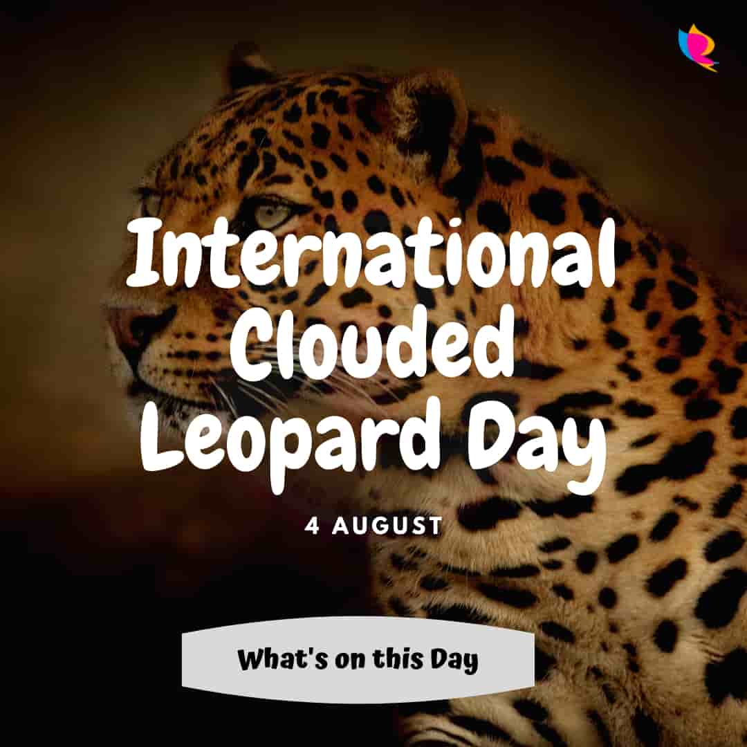 international clouded leopard diwas