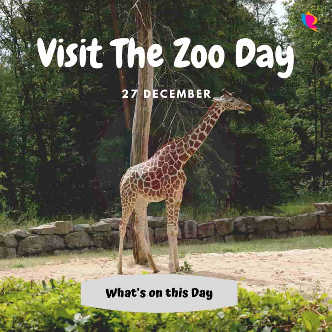 27 Dec: Visit The Zoo Day | चिड़ियाघर दिवस