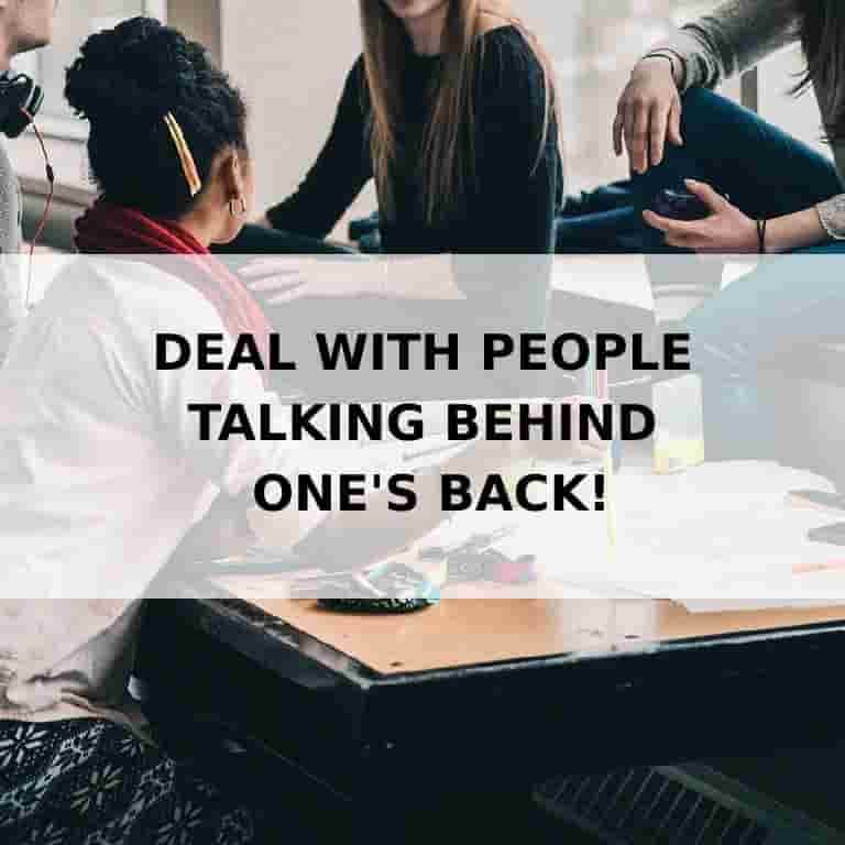deal-with-people-Talking-Behind-Ones-Back