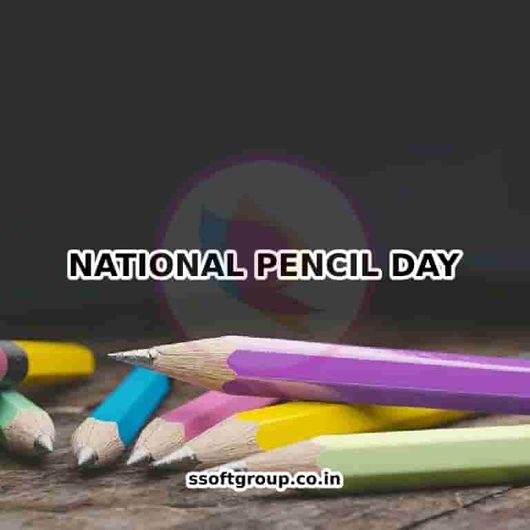 National-Pencil-Day